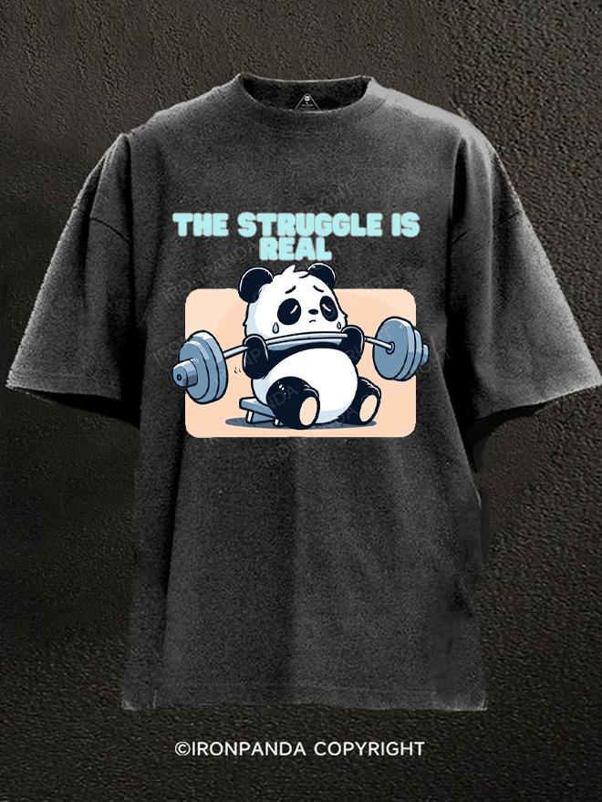 Panda - the struggle is real Washed Gym Shirt