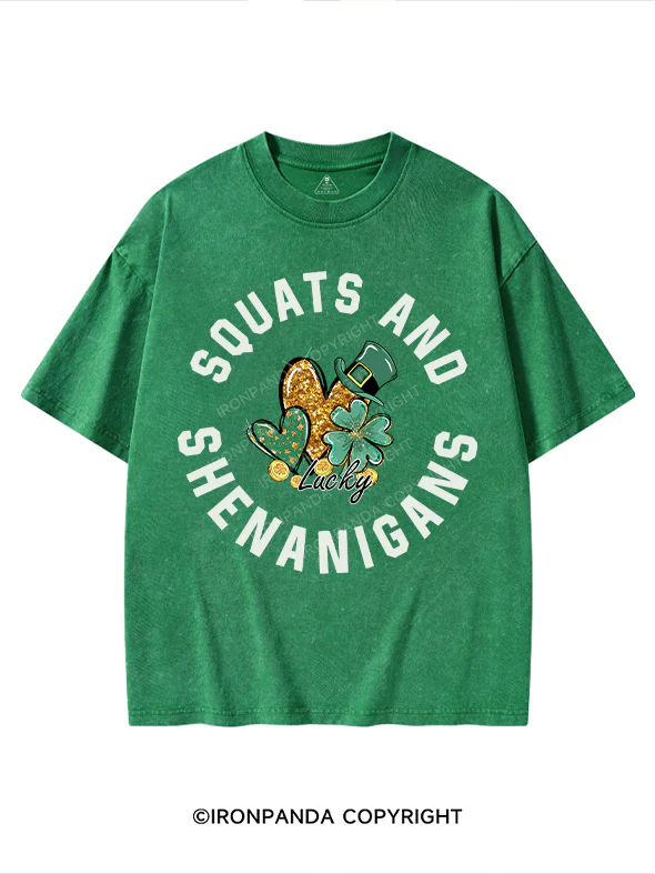 SQUATS AND SHENANIGANS St Patrick's Washed Gym T-shirt