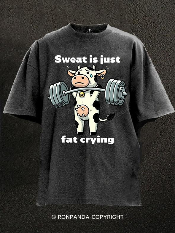 Sweat is just fat crying Washed Gym Shirt